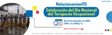 RelacionamienTO Celebración del día nacional del Terapeuta Ocupacional